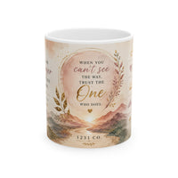 Inspirational Ceramic Mug – “When You Can’t See the Way, Trust the One Who Does” – Faith & Encouragement Coffee Cup